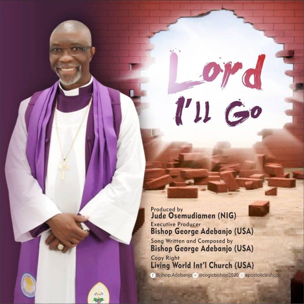 LORD-I-WILL-GO SONG